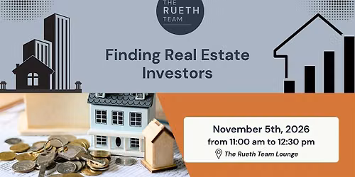 Finding and Creating Real Estate Investors with The Rueth Team