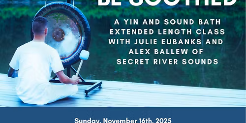 Be Soothed