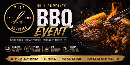 HILL SUPPLIES TRADE SHOW & BBQ - The Grill at HILL