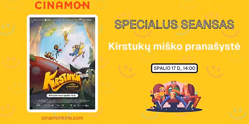 Specialus kino seansas su animaciniu filmu \u201eKirstuk\u0173 mi\u0161ko prana\u0161yst\u0117\u201c!