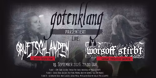 GOTENKLANG - Livebands: "Gruftschlampen" & "Worsoff stirbt"