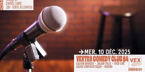 VEXtra Comedy Club #4 - Stand-up