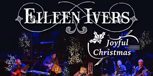 Eileen Ivers - Joyful Christmas at Colonial Theatre Laconia