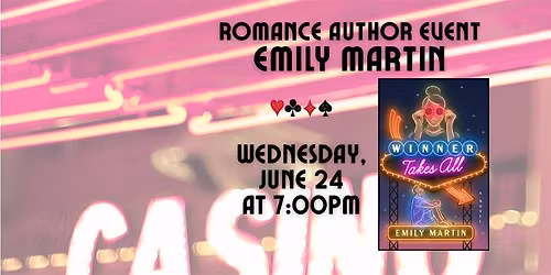 Romance Author Emily Martin - Winner Takes All