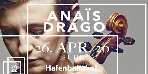 Ana\u00efs Drago - Jazz Hoch Drei