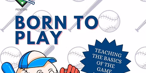 Born to Play - Teaching the Basics of the Game for Ages 3-7