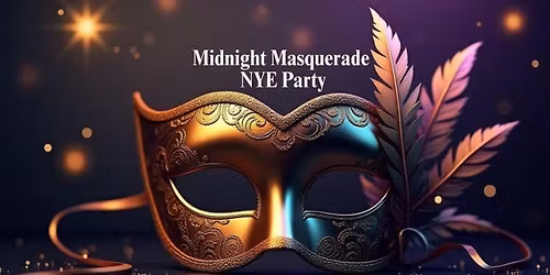 New Years Midnight Masquerade Party!