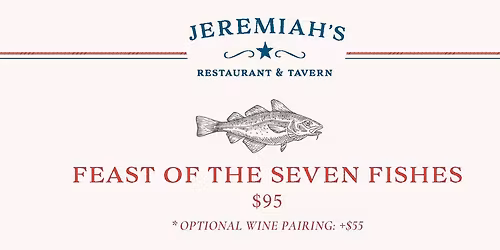 Feast of the Seven Fishes- Christmas Eve