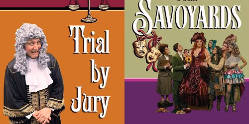 Trial by Jury and The Savoyards - a Double Bill! (North Sydney)