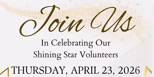 Volunteer Appreciation Celebration \u2013 Shining Star Volunteers