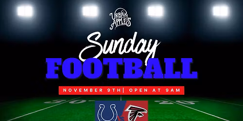 November 9th - Colts Game: OPENING EARLY