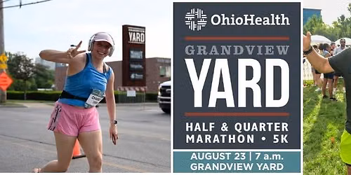 OhioHealth Grandview Yard Half & Quarter Marathon and Purple Heart 5K