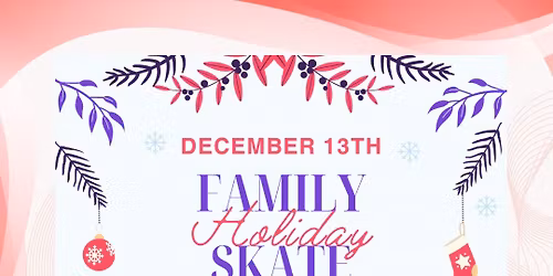 SCP FAMILY HOLIDAY SKATE!