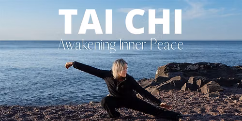 Tai Chi: Awakening Inner Peace