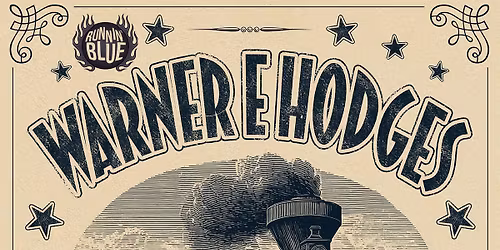 SOLD OUT - Warner E Hodges with Ted Osborne