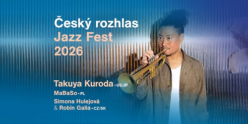 \u010cRo Jazz Fest 2026 - TAKUYA KURODA!