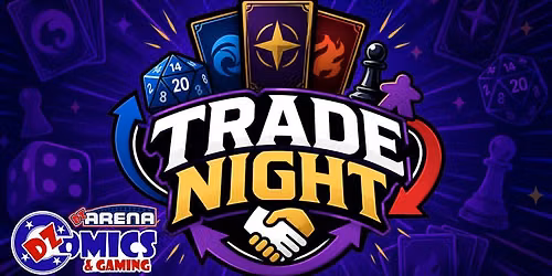 DZ TCG Trade Night!!