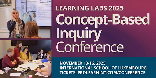 Concept-Based Inquiry Learning Labs Conference