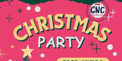 Christmas Party \ud83c\udf85\ud83c\udf84 GNC