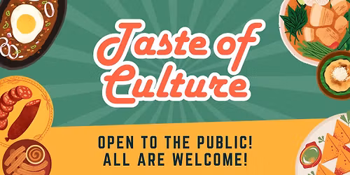 Taste of Culture \u2605 Hutch Campus