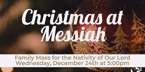 Family Mass for the Nativity of Our Lord