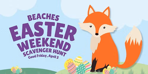 Beaches Easter Scavenger Hunt