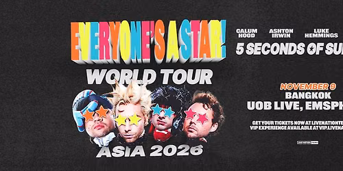 5 SECONDS OF SUMMER: EVERYONE\u2019S A STAR! WORLD TOUR