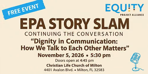 EPA's VOICES OF THE VILLAGE PRESENTS: "Dignity in Communication"