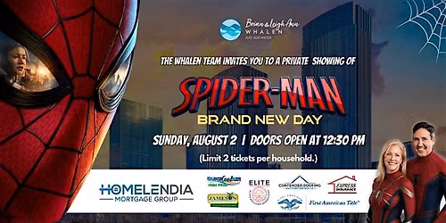 The Whalen Team Client Appreciation: Private Movie Event of Spider-Man