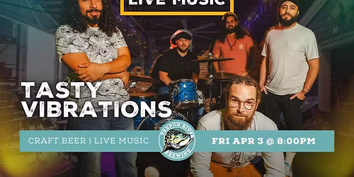 FREE Live Music | Tasty Vibrations