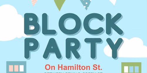 Block Party on Hamilton Street