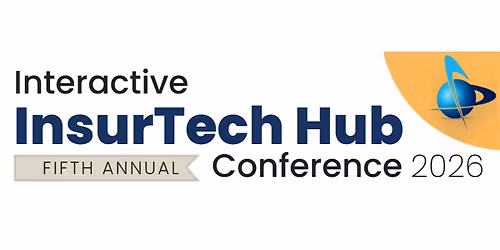 2026 Interactive InsurTech Hub Conference