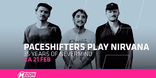 PACESHIFTERS PLAY NIRVANA