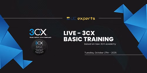 3CX Live Basic Technical Training  - Tuesday October 27th - Mechelen