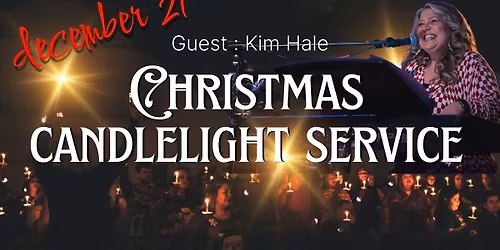 Candlelight Service with Kim Hale