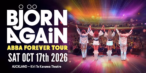 Bj\u00f6rn Again - AUCKLAND, NZ - The World's No.1 ABBA Show