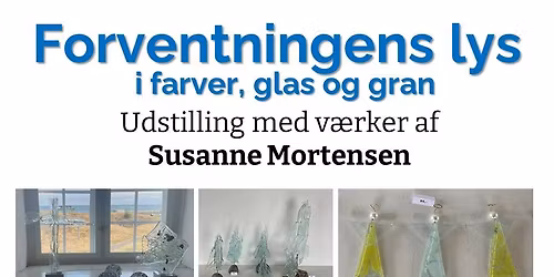 Fernisering: Kunstudstilling med Susanne Mortensen