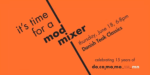 Mod Mixer 2026 \u2013 The Docomomo US\/MN 15th Anniversary Party!