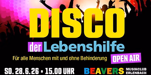 DISCO der Lebenshilfe Landkreis Miltenberg e.V. | BEAVERS Musikclub | Erlenbach a. M.