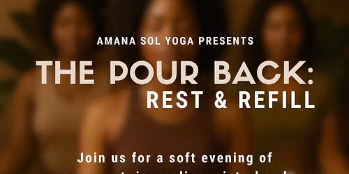 Yoga\u2014The Pour Back