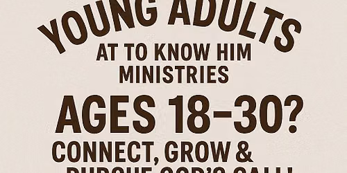 Young Adults Rising \u2013 Faith, Purpose & Community