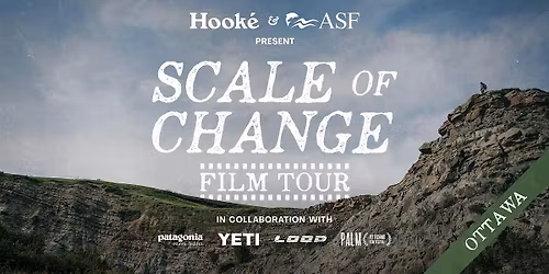 Scale of Change Film Tour at Patagonia Ottawa