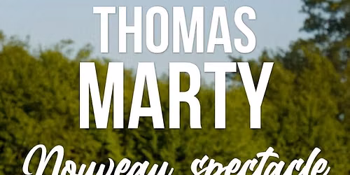 THOMAS MARTY \u2022 MONTPELLIER \u2022 Z\u00c9NITH SUD \u2022 13 MARS 2027