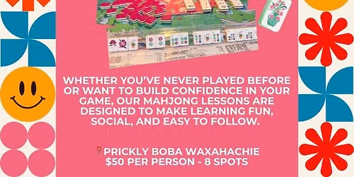 Learning Mahjong & Boba