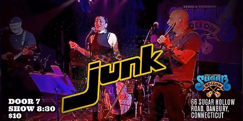jUNK @Sugar Hollow