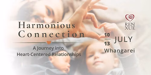 Harmonious Connection \u2014 a Heart-Centered Relationship Workshop