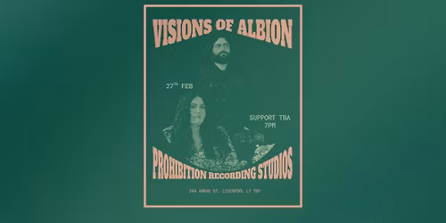Visions Of Albion \/\/ Prohibition Recording Studios