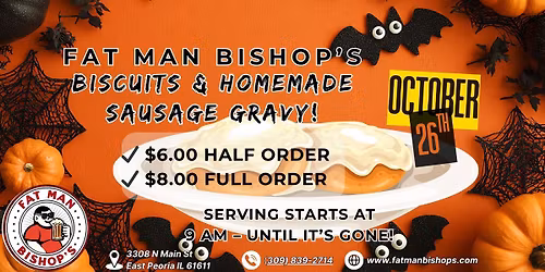 \u2728 Biscuits & Gravy Sunday at Fat Man Bishop\u2019s: October 26th \u2728