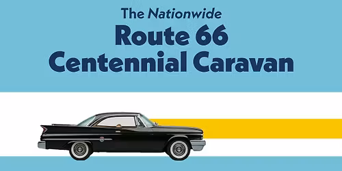 Route 66 Centennial Caravan
