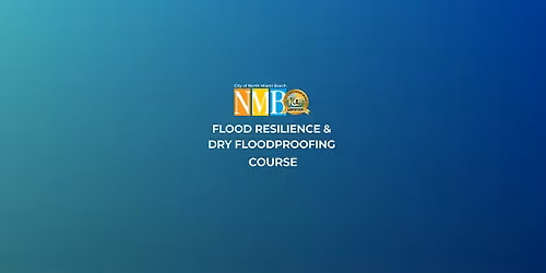Flood Resilience & Dry Floodproofing Course